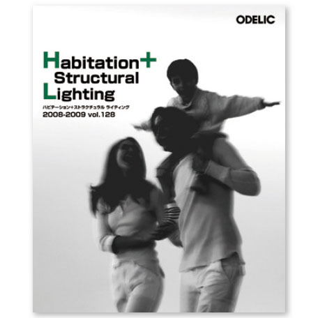 HABITATION + STRUCTURAL LIGHTING